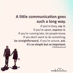 two people holding hands with the caption'a little communication goes such a long way if you're upset, say it if you're upset, let people know