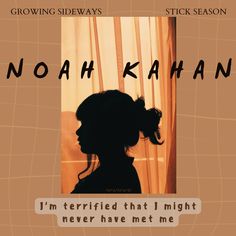 a poster with the words noah kahann in front of a woman's profile