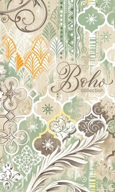 an abstract floral background with the words boho collection written in brown, green and yellow