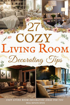 says 27 cozy living room decorating tips with 5 images of cozy living rooms candles sectional table lamps wall sconces below says cozy living room decorating ideas for you Cozy Traditional Living Room, Cozy Living Room Warm, Classic Living Room Design, Clever Storage Ideas, Cozy Living Room Ideas, Cozy Christmas Living Room, Earthy Living Room, Cozy Family Rooms, Lighting Tips