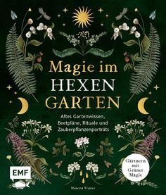 the book cover for magic im hexen garten with flowers and leaves