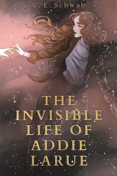 the invisible life of addie larue by v e schwab book cover