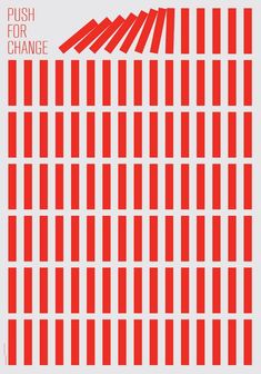 the poster for push for change, which is red and white with squares on it