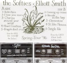 an audio cassette with the words, the softies'ellot smith on it