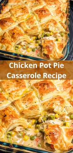 chicken pot pie casserole recipe with peas and corn