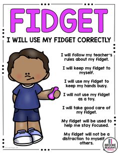 a poster with the words, i will use my fidget corrects to help students learn