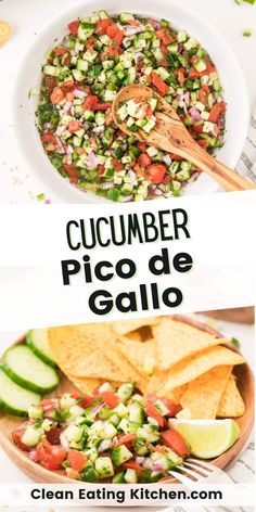 the recipe for cucumber pico de gallo is shown in two different pictures