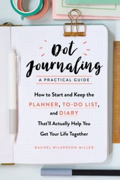 a notebook with the title, not journaling a practical guide how to start and keep the planner, diary, and diary that's actually help you get your life together