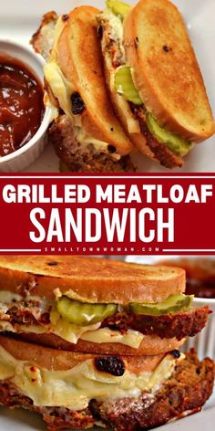 grilled meatloaf sandwich with tomato sauce and pickle relish on the side