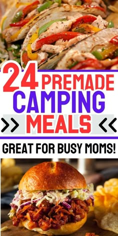 the best camping meals for moms that are easy to make and great for lunch