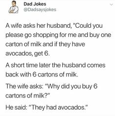 dad jokes about his wife shopping for milk