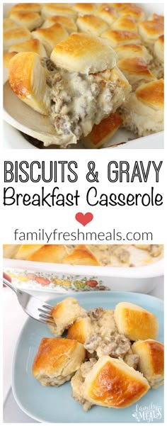 biscuits and gravy breakfast casserole is shown in this collage with text