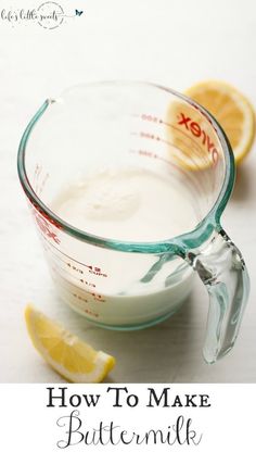 how to make buttermilk in a glass measuring cup with lemon slices on the side