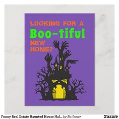 a purple and green halloween card with the words looking for a boo - tid new home?