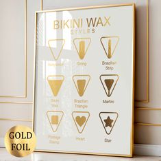 Bikini Wax Types Poster, Brazilian Waxing Styles Art, Hair Removal, Intimate Waxing, Beauty Salon Decor, Waxing Room Decor, Beautician Gift This art is made from PREMIUM REAL GOLD FOIL that sparkles and shines like magic! By using premium gold foil and premium high-density paper, you will get vibrant and eye-catching artwork.  Gold arts are perfect for home decoration, office decoration, birthday gift, and also as a sign of gratitude! The idea is to surprise and delight! HOW TO ORDER: Please sel Waxing Studio Decor, Brazilian Wax Styles, Wax Styles, Wax Ideas, Wax Room, Waxing Studio, Waxing Room, Wax Studio, Beauty Room Salon