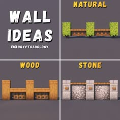 four different types of stone and wood wall ideas for the minecraft project, with text overlaying them