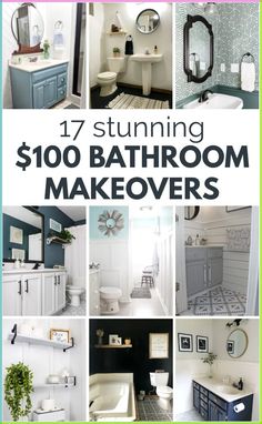 bathroom remodeling ideas that are easy to do and cost less than $ 100