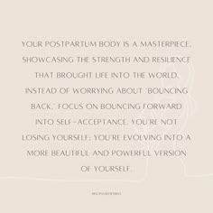 a poem written in white with the words, your postpartum body is a masterpiece showcase