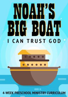 noah's big boat i can trust god