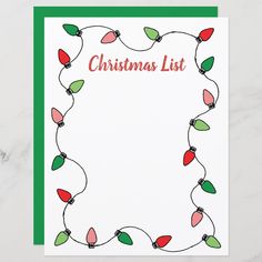 a christmas card with lights on it and the words christmas list written in red ink