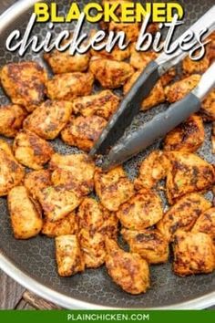 there is a pan with chicken on it and the words, blackned chicken bites