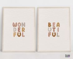 two cards with words on them that say wonderful and be a ful