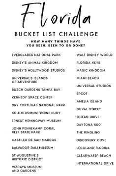 the florida bucket list is shown in black and white with text that reads, how many things