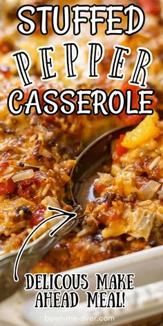 a casserole is shown with the words stuffed peper casserole