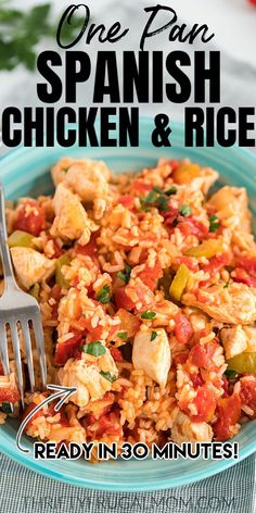 one pan spanish chicken and rice is ready in 30 minutes with this easy dinner recipe