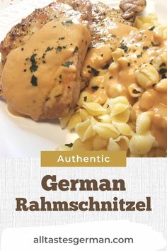 a plate with chicken, pasta and sauce on it that says authentic german rahmschnitze