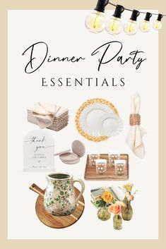 the dinner party essentials are arranged on top of each other