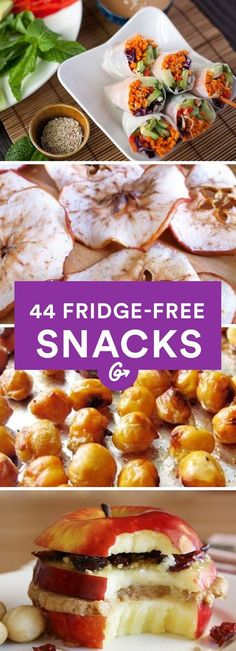 four pictures with different foods on them and the words, 4 fridge - free snacks