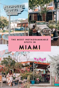 the most instagrammable spots in miami, including old cars and palm trees