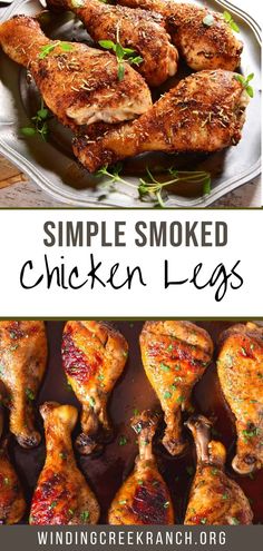 chicken legs with herbs on top and the words, simple smoked chicken legs above it