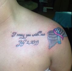 a woman's chest with a tattoo saying i carry you with me and an angel on it