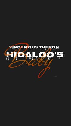 an orange and black background with the words, vingentus theory hbalgo's diary