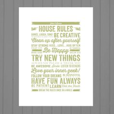 a poster with the words house rules in green and white, on a gray background