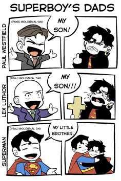 a comic strip with the words superboy's dads on it