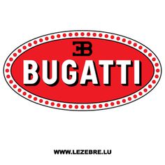 a red and white sign that says bugatti