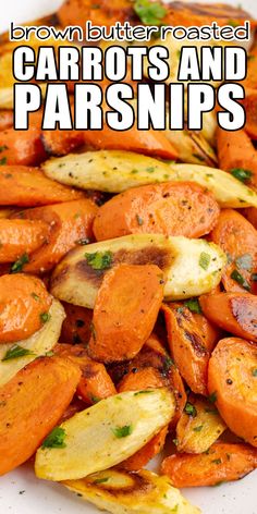 roasted carrots and parsnips on a white plate with text overlay