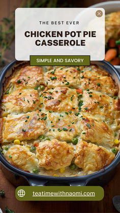 the best ever chicken pot pie casserole recipe is simple and savory