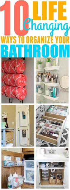 the top ten ways to organize your bathroom