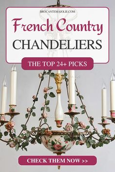 a chandelier with candles on it in front of a sign that says french country chandlers