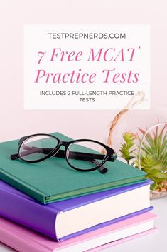 a stack of books with glasses on top and text overlay that reads, 7 free mca practice tests includes 2 full - length practice tests