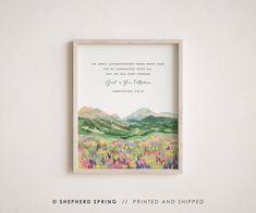 a watercolor painting of mountains and flowers with the words, she shepherd spring / painted and shipped