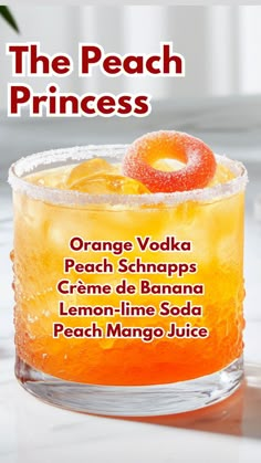 The Peach Princess Cocktail Princess Drinks, Summer Vodka Cocktails, Peach Vodka, Peach Cocktail, Orange Vodka, Cocktail Drinks Alcoholic, Best Cocktail Recipes, Lemon Lime Soda