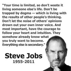 steve jobs quote about living someone's life