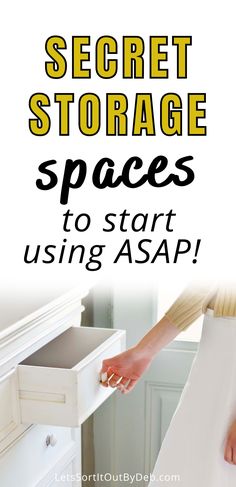 the secret storage spaces to start using asap