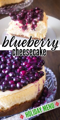 blueberry cheesecake on a plate with the words holiday menu below it