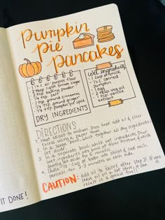 a recipe book with pumpkin pies and pancakes written in orange on the inside pages